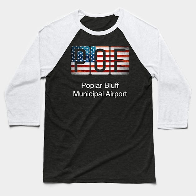 POF Poplar Bluff Municipal Airport Baseball T-Shirt by Storeology